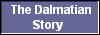  The Dalmatian
Story 