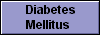  Diabetes
Mellitus 