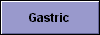  Gastric 