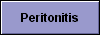  Peritonitis 