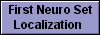  First Neuro Set
Localization 