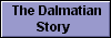  The Dalmatian
Story 