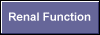 Renal Function